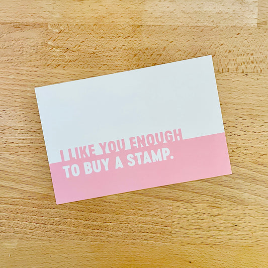 I Like You Enough | Postcard Pack