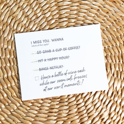 I miss you.