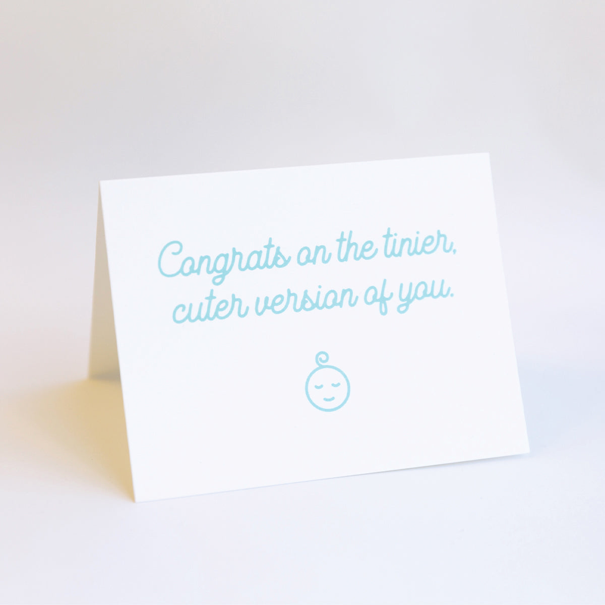 Tinier, Cuter You // Card