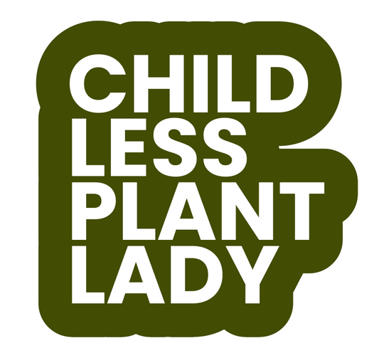 Childless Plant Lady // Sticker
